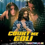 Court Me Goli