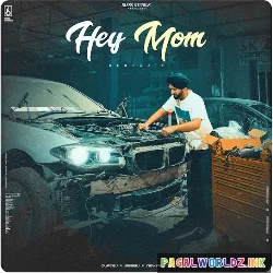 Hey Mom