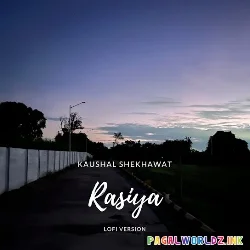 Rasiya Lofi