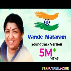 Vande Mataram - Lata Mangeshkar