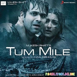 Tum Mile