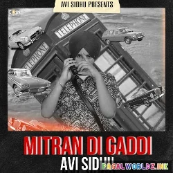 Mitran Di Gaddi