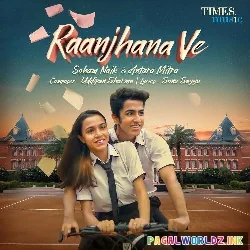 Raanjhana Ve Slowed Reverb