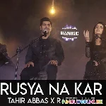 Ave Rusya Na Kar Meri Jaan Sajna