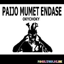 Okychoky Paijo Mumet Ndase Remix Slow Dj