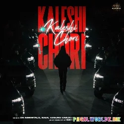 Kaleshi Chori