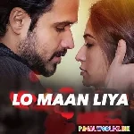 Lo Maan Liya Humne