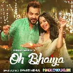 Oh+Bhaiya