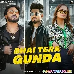 Bhai Tera Gunda
