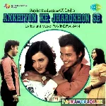 Ankhiyon Ke Jharokhon Se