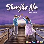Samjho Na