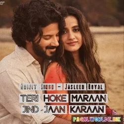 Teri Hoke Maraan Jind Jaan Karaan