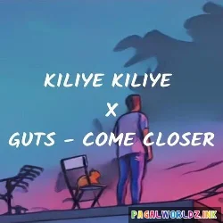 Kiliye Kiliye Remix