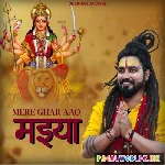 Mere Ghar Aao Maiya Navratro Mein