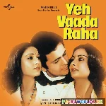 Yeh Vaada Raha