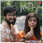 Tu Meri Ho Ja Kisi Ki Na Hona