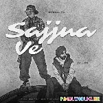 Sajjna Ve