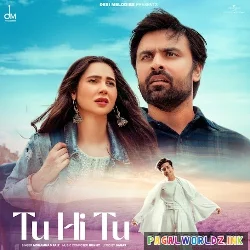 Tu Hi Tu