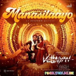 Manasilaayo - Vettaiyan Tamil