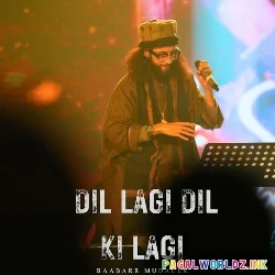 Dil Lagi Dil Ki Lagi