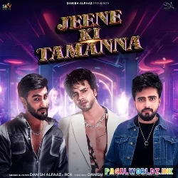Jeene Ki Tamanna
