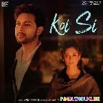 Koi Si Haan Mera Koi Si