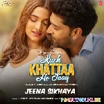 Tu+Mainu+Jeena+Sikhaya