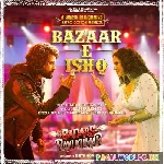 Bazaar+E+Ishq+-+Badass+Ravi+Kumar