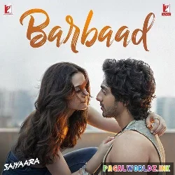Barbaad - Saiyaara