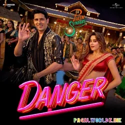 Danger - Param Sundari